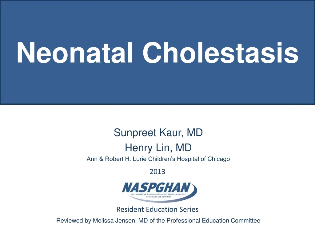 Ppt Neonatal Cholestasis Powerpoint Presentation Free Download Id