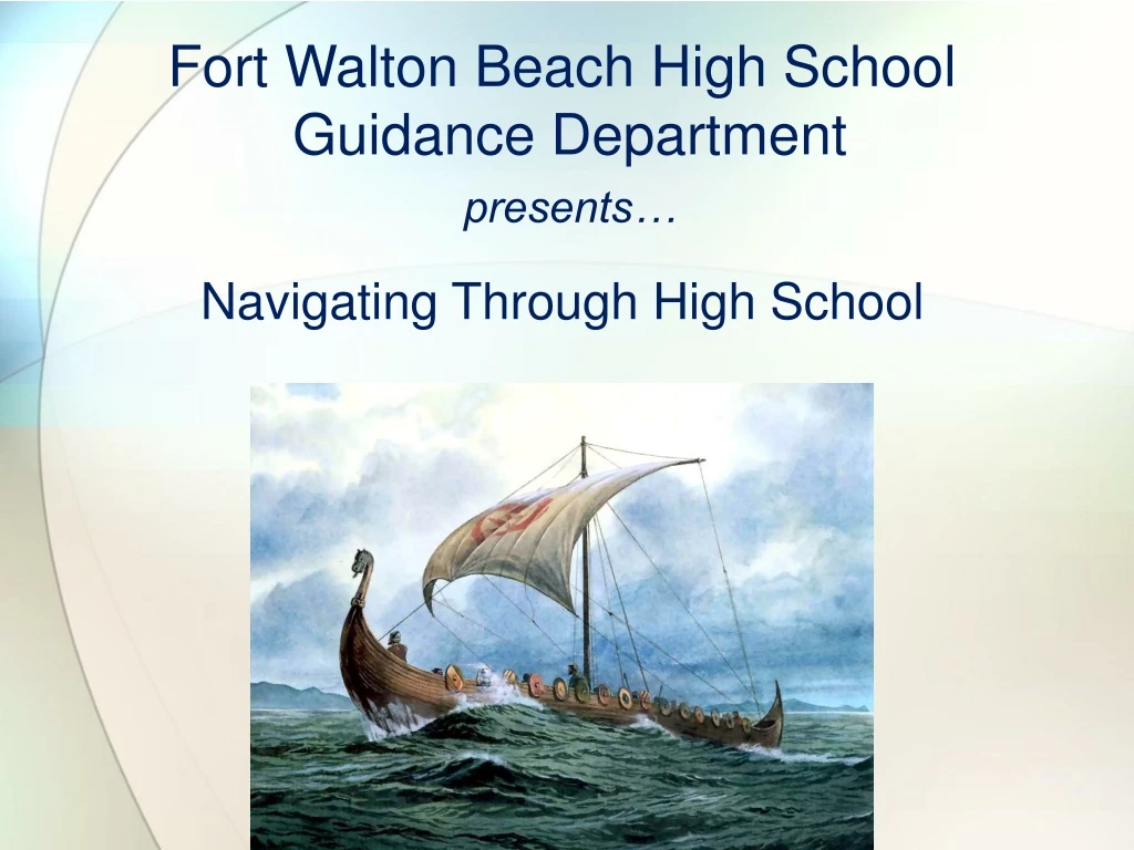 fort walton beach high school guidance department presents n.