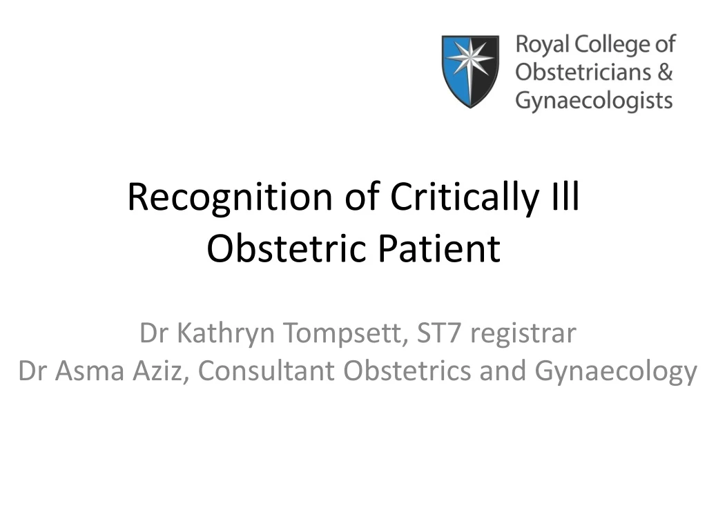 recognition of critically ill obstetric patient n.