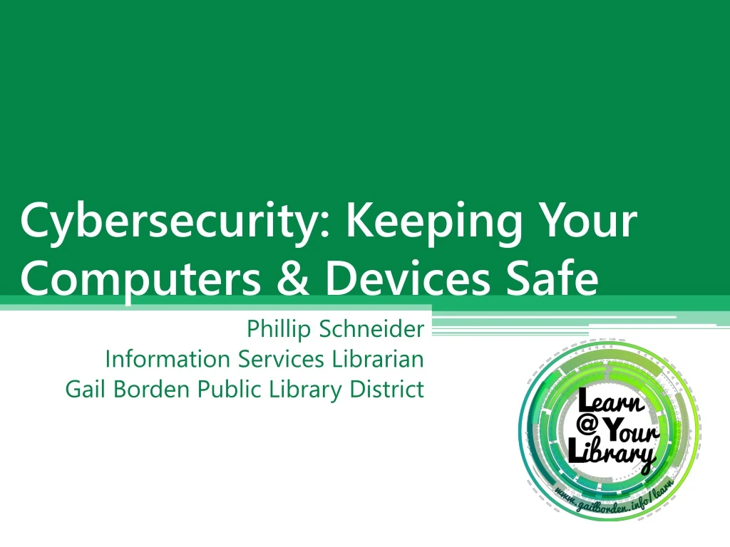 cybersecurity keeping your computers devices safe n.