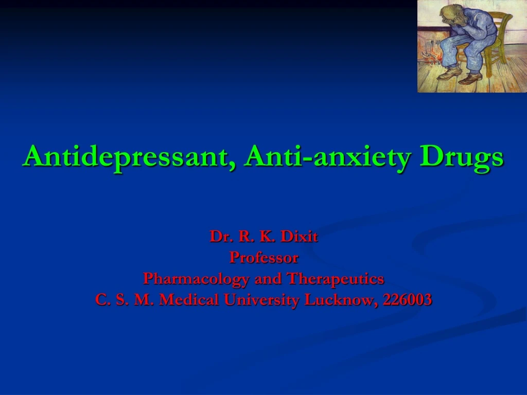 Ppt Antidepressant Anti Anxiety Drugs Powerpoint Presentation Free Download Id8773460