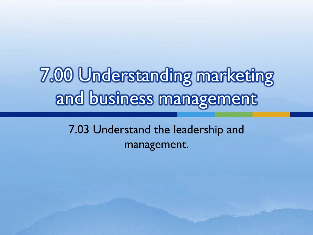 7 00 understanding marketing and business management n.