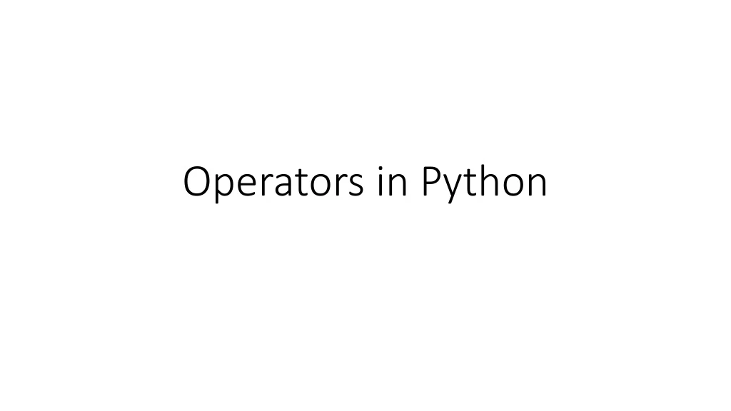 PPT - Operators in Python PowerPoint Presentation, free download - ID ...