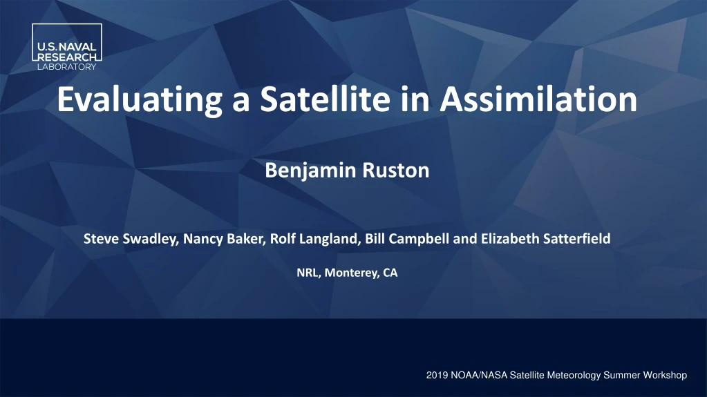 evaluating a satellite in assimilation benjamin n.
