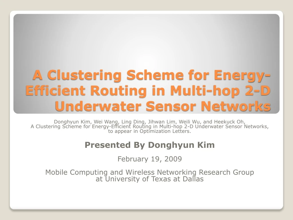 a clustering scheme for energy efficient routing in multi hop 2 d underwater sensor networks n.