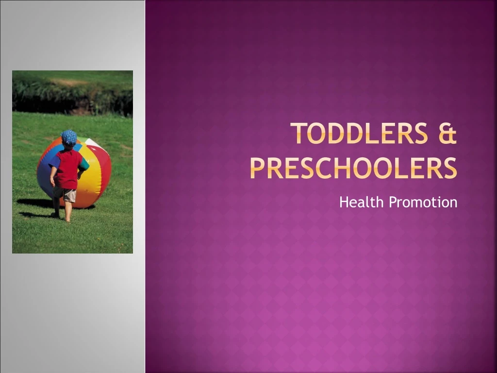 toddlers preschoolers n.