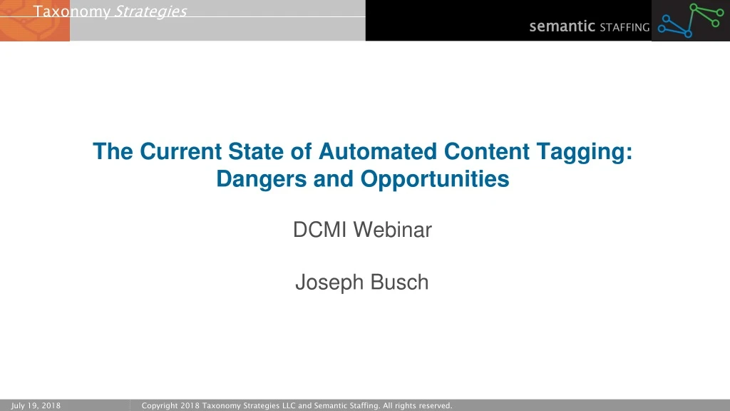 the current state of automated content tagging dangers and opportunities n.
