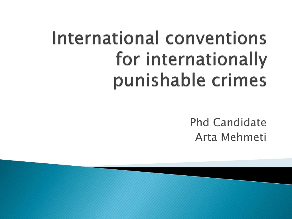 international conventions for internationally punishable crimes n.