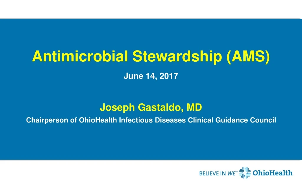 PPT - Antimicrobial Stewardship (AMS) PowerPoint Presentation, free ...