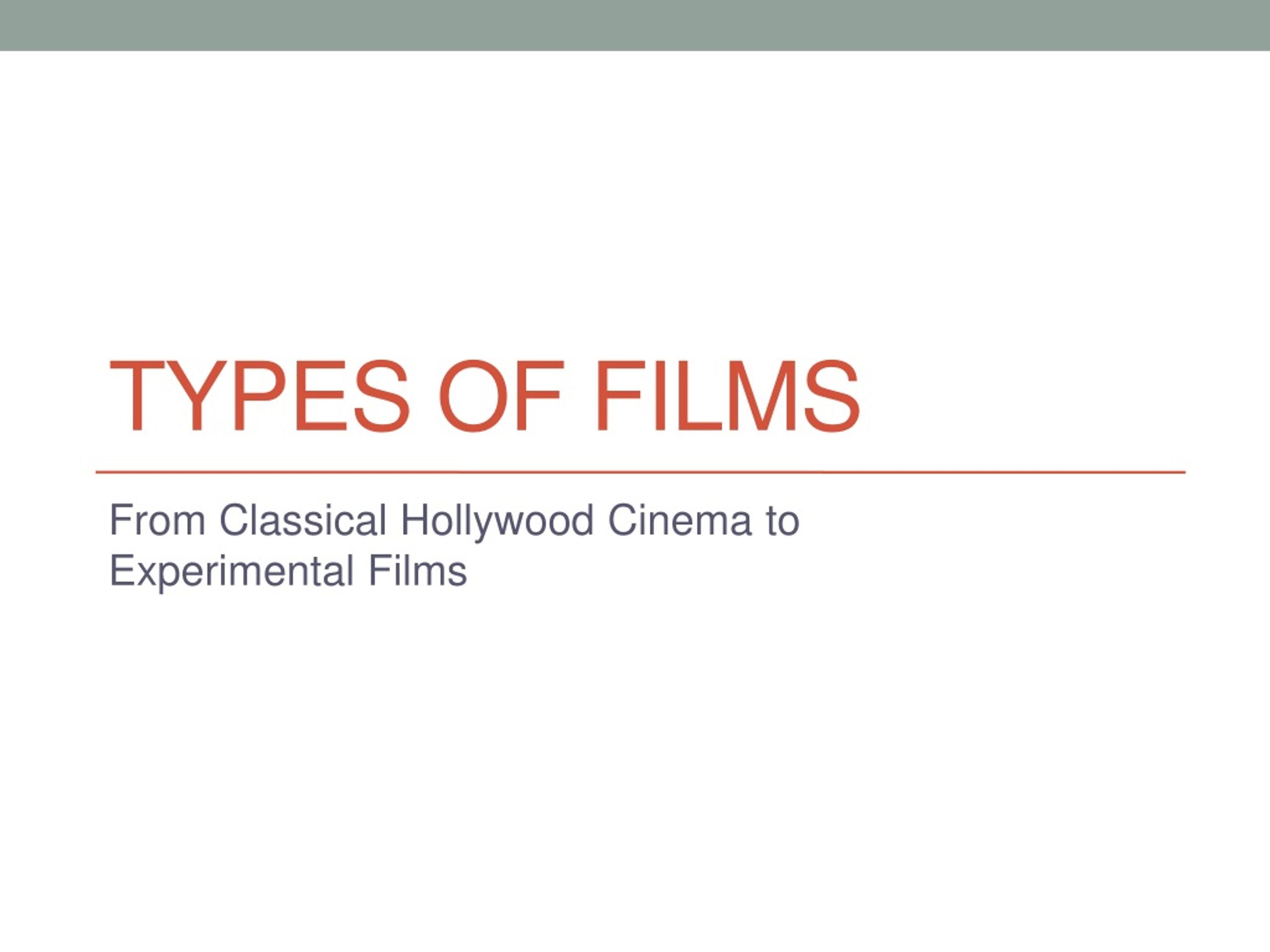 types of films presentation