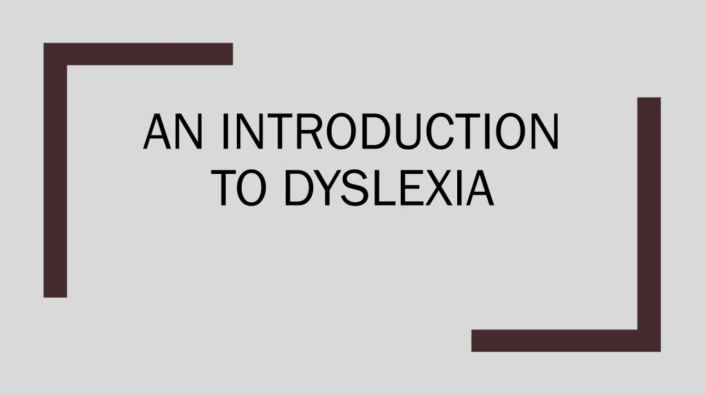 an introduction to dyslexia n.
