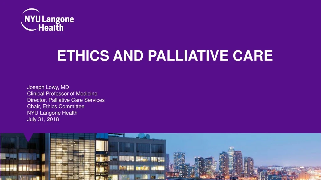 PPT - Ethics And Palliative Care PowerPoint Presentation, Free Download ...