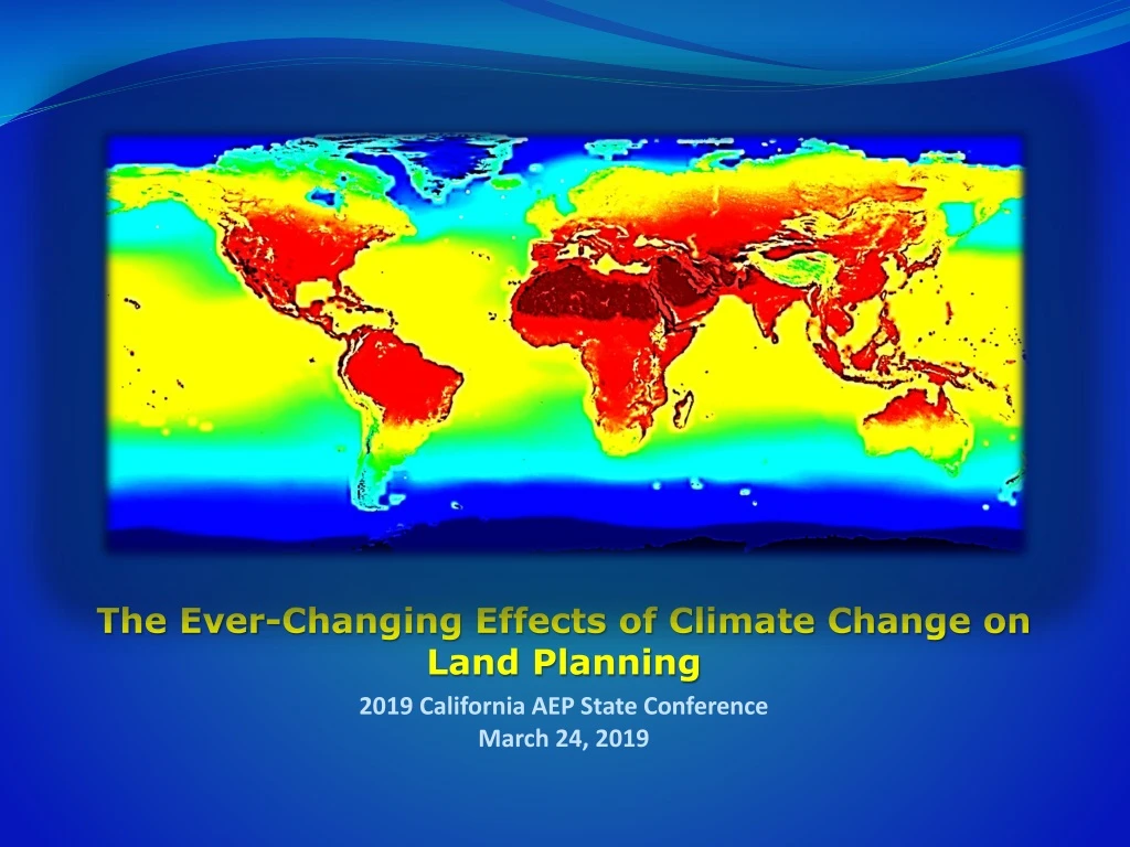 PPT The EverChanging Effects of Climate Change on Land Planning 2019