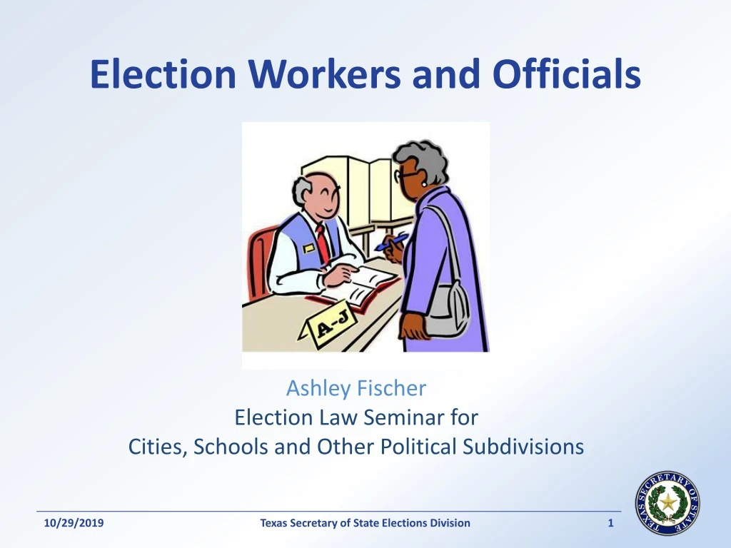 election workers and officials n.
