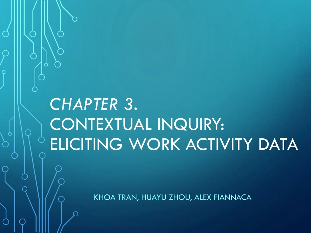 chapter 3 contextual inquiry eliciting work activity data n.