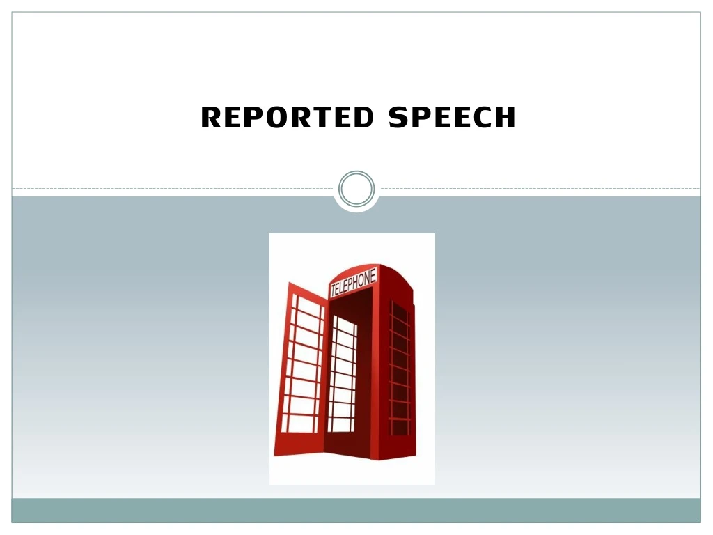 questions in reported speech ppt