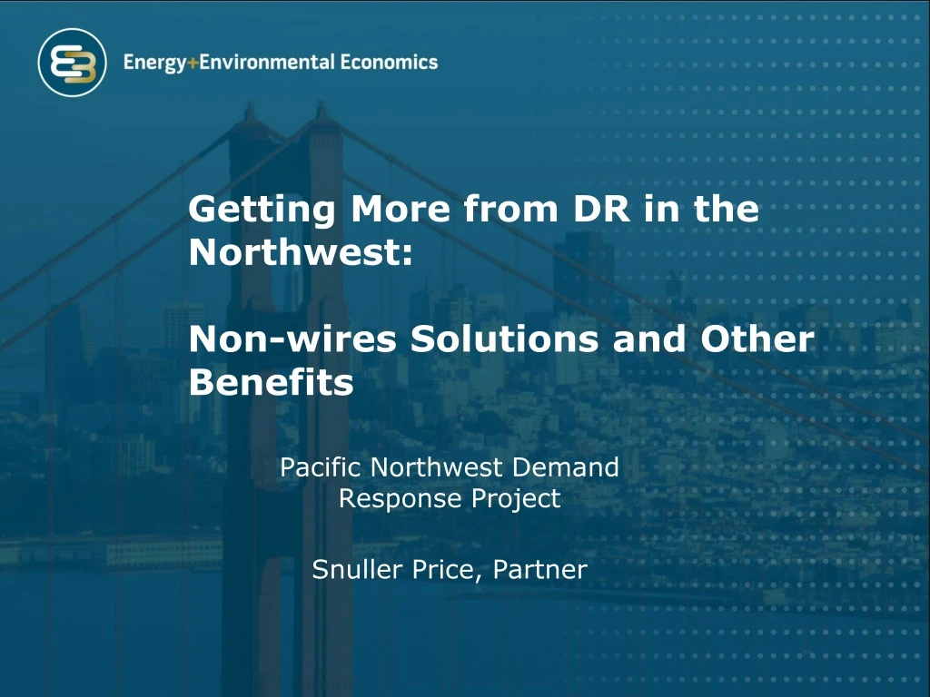 getting more from dr in the northwest non wires solutions and other benefits n.