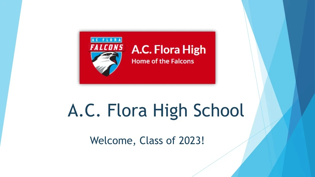 PPT A.C. Flora High School PowerPoint Presentation, free download