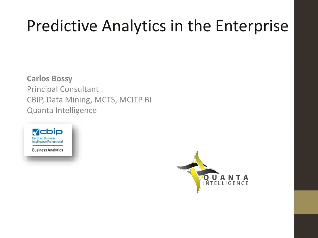 carlos bossy principal consultant cbip data mining mcts mcitp bi quanta intelligence n.