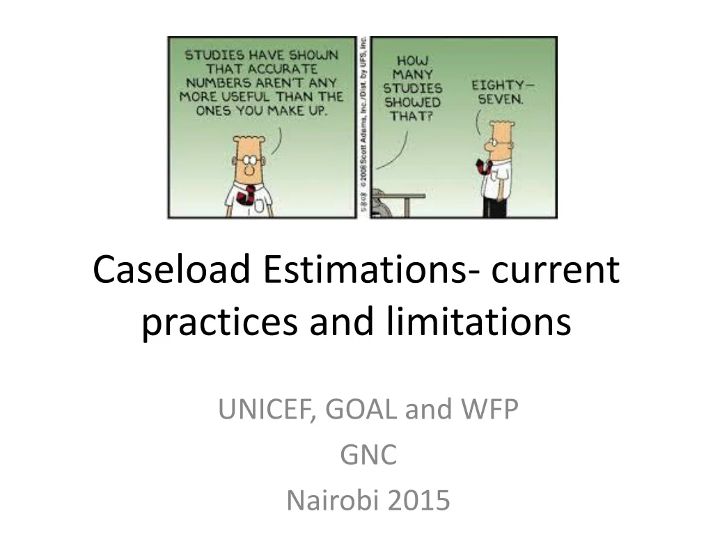 caseload estimations current practices and limitations n.