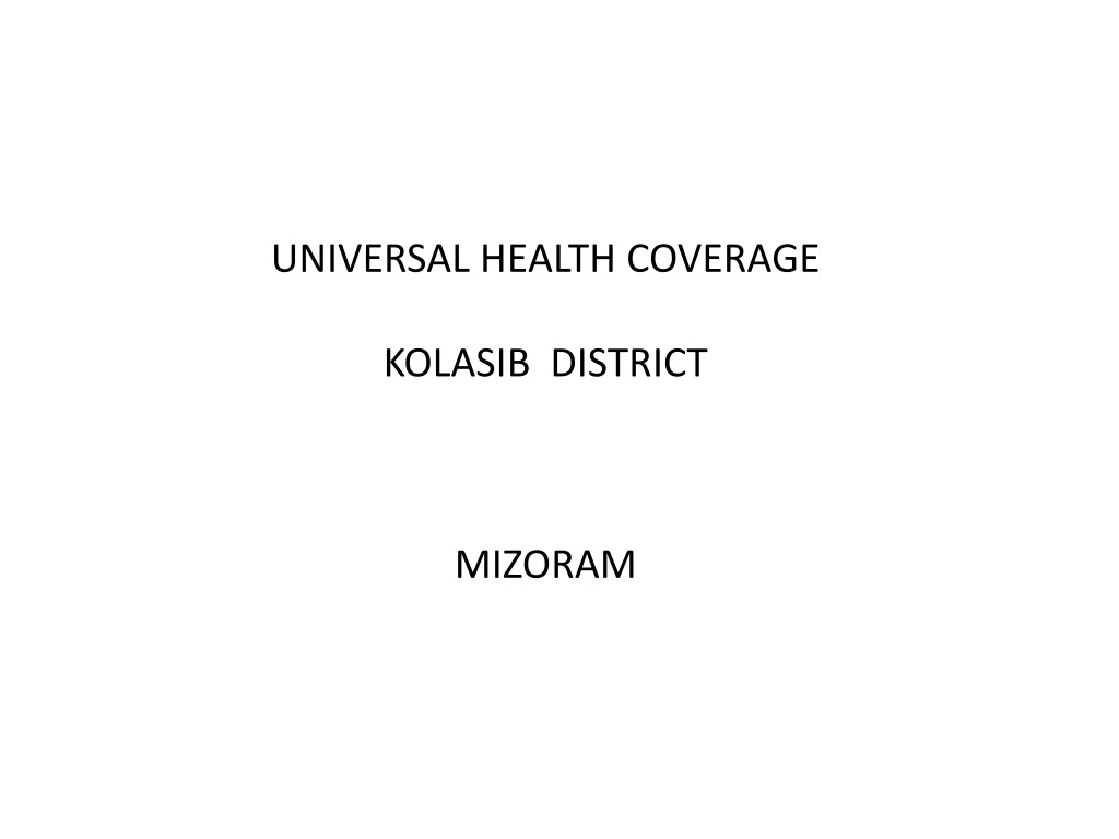 universal health coverage kolasib district mizoram n.
