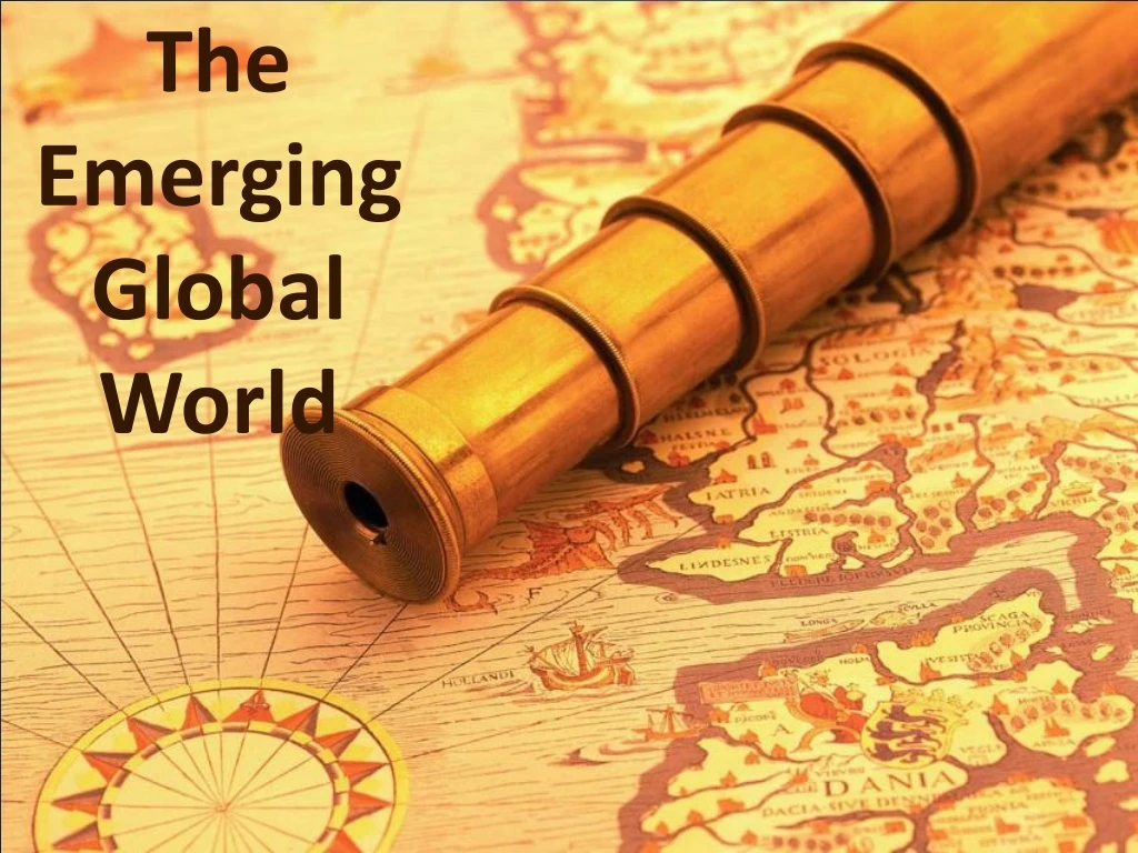 the emerging global world n.