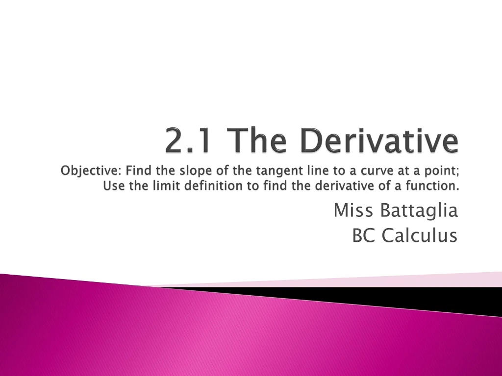 Ppt Miss Battaglia Bc Calculus Powerpoint Presentation Free Download Id8789401 5033