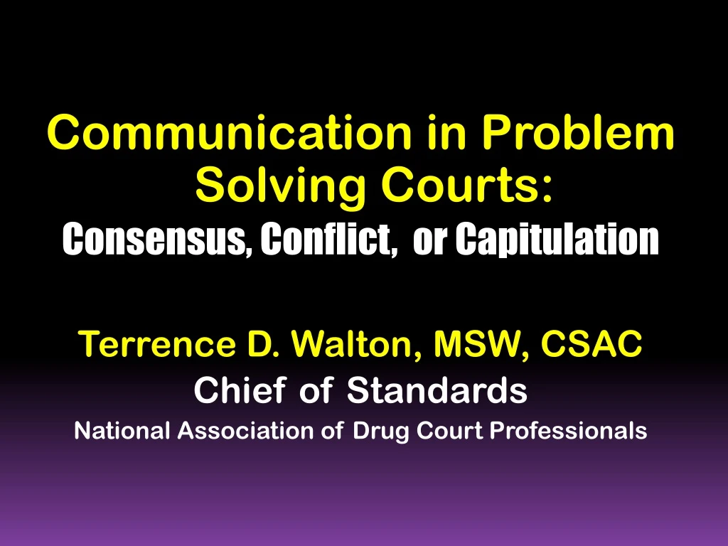 communication in problem solving courts consensus n.