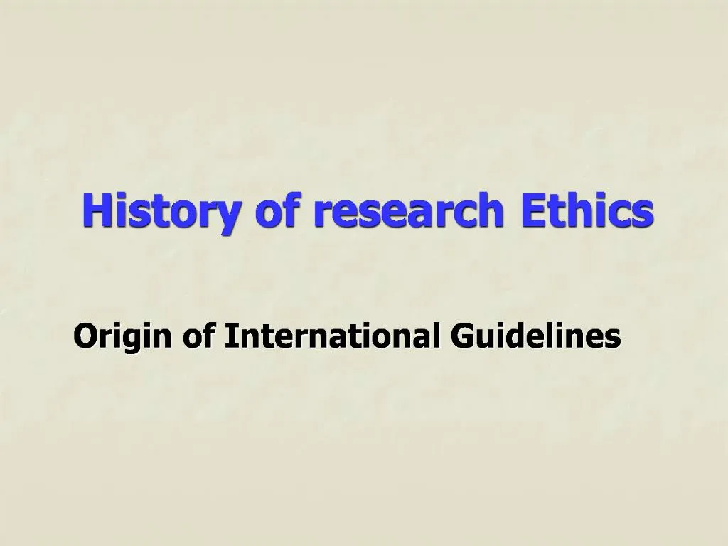 history of research ethics uk