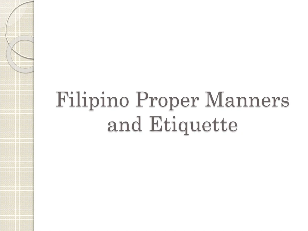 ppt-filipino-proper-manners-and-etiquette-powerpoint-presentation