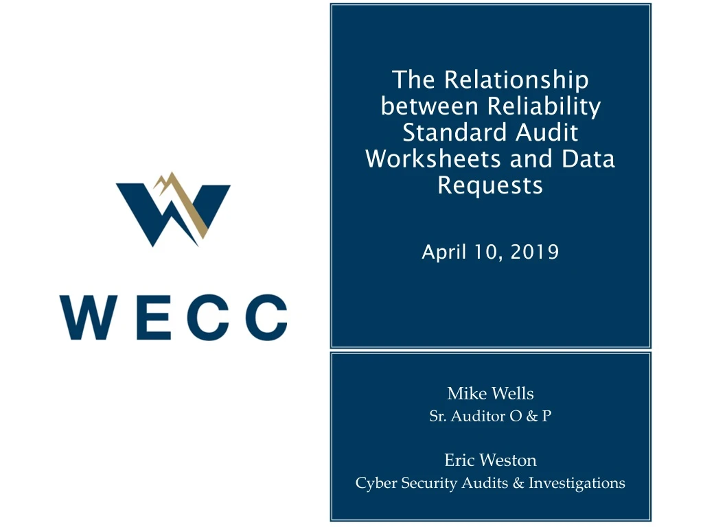 PPT - The Relationship between Reliability Standard Audit Worksheets ...