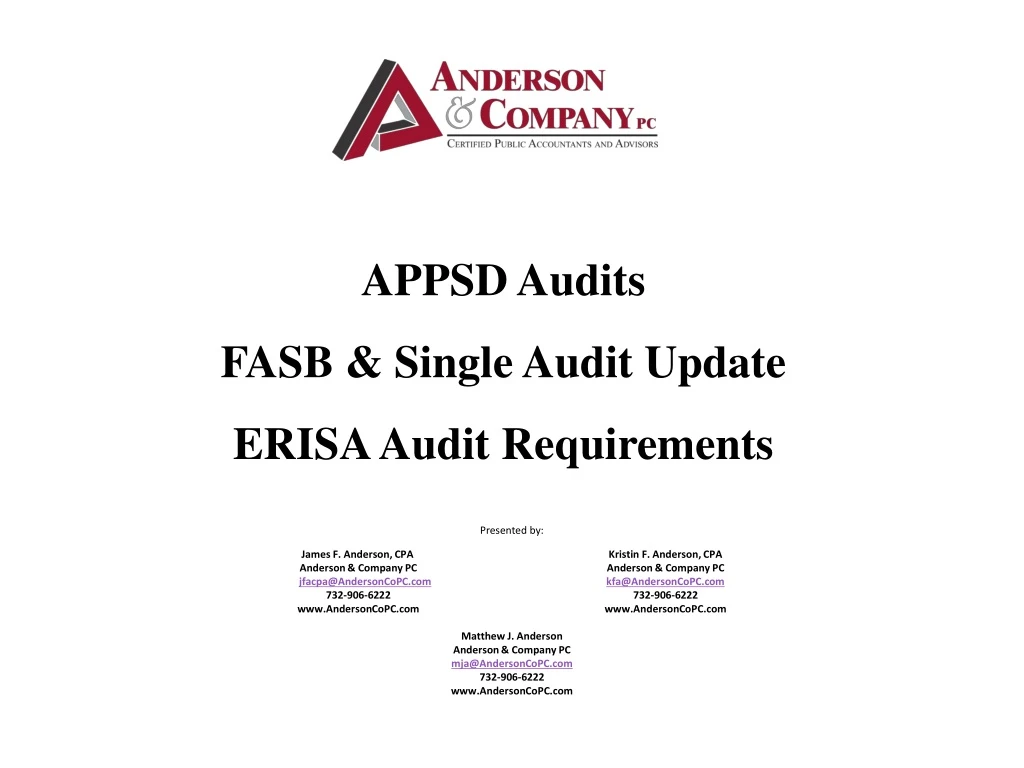PPT APPSD Audits FASB & Single Audit Update ERISA Audit Requirements