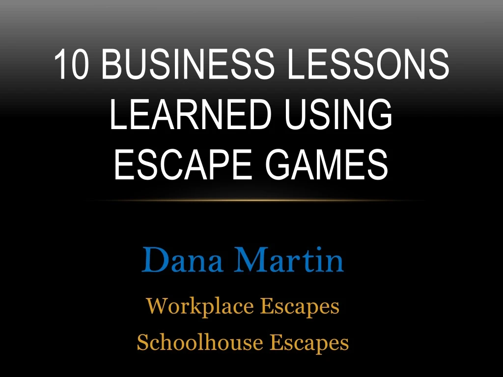 10 business lessons learned using escape games n.