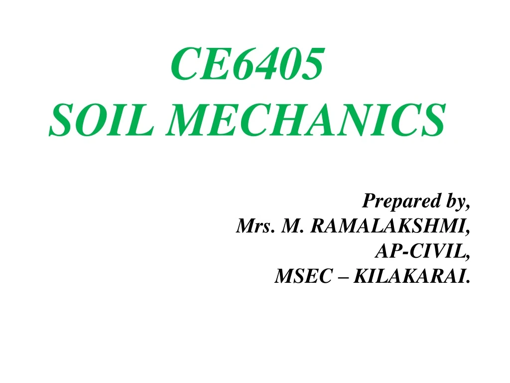 PPT - CE6405 SOIL MECHANICS PowerPoint Presentation, free download - ID ...