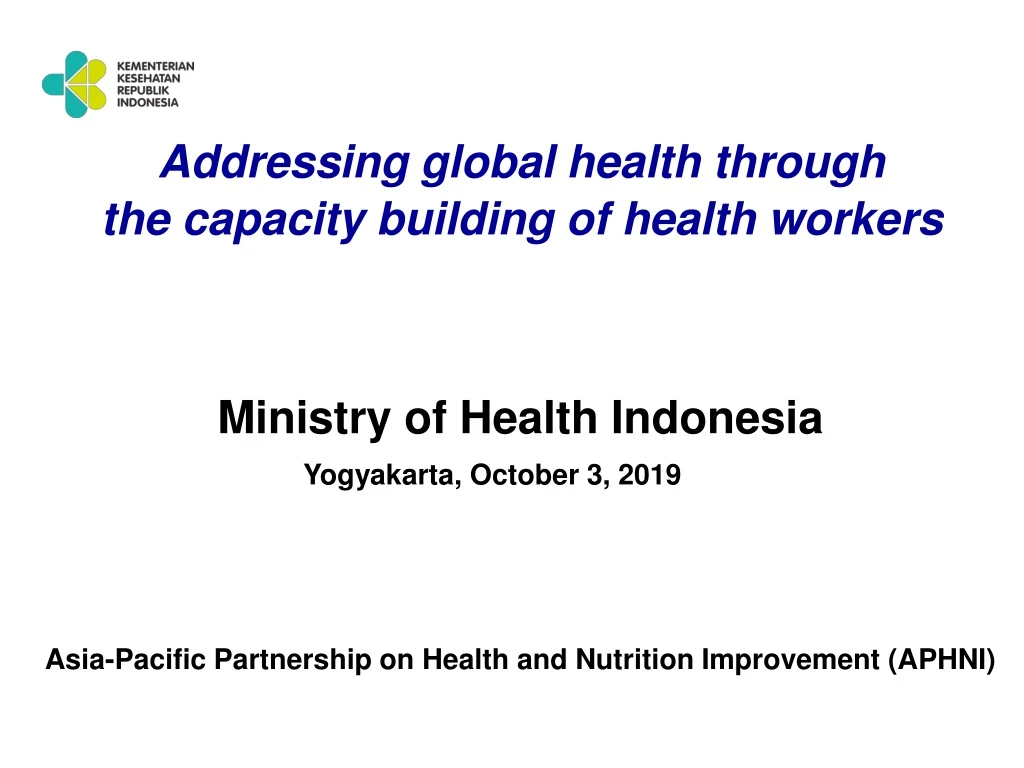 addressing global health through the capacity n.