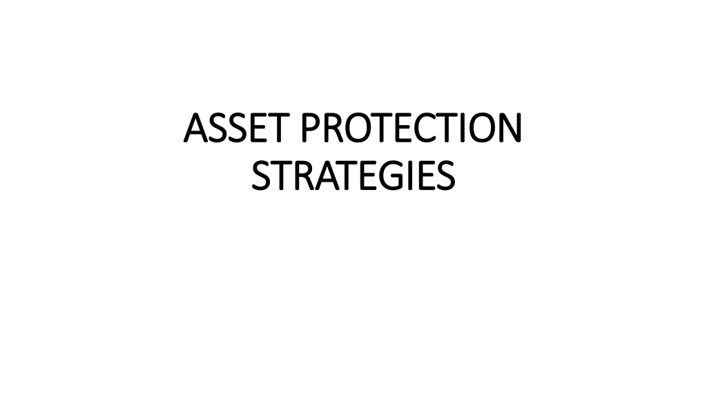 Ppt Asset Protection Strategies Powerpoint Presentation Free