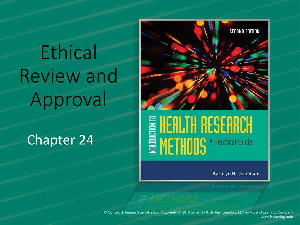 ethical review and approval n.