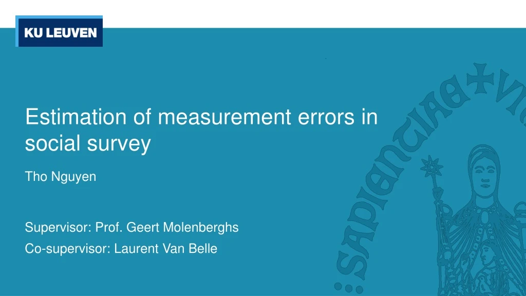 estimation of measurement errors in social survey n.