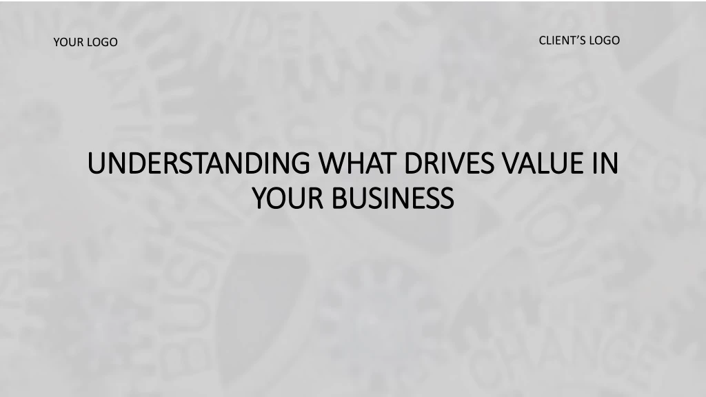 understanding what drives value in your business n.