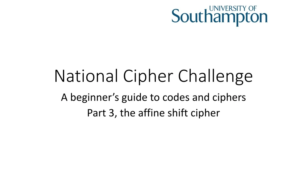 PPT - National Cipher Challenge PowerPoint Presentation, free download ...