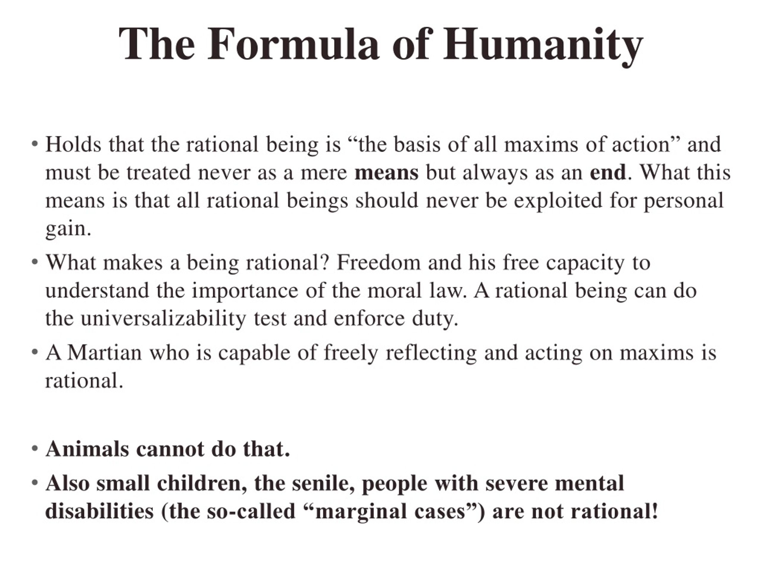 Analysis Of Immanuel Kants Humanity Formulation