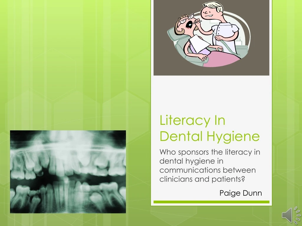 literacy in dental hygiene n.