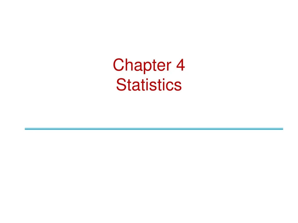 PPT - Chapter 4 Statistics PowerPoint Presentation, Free Download - ID ...