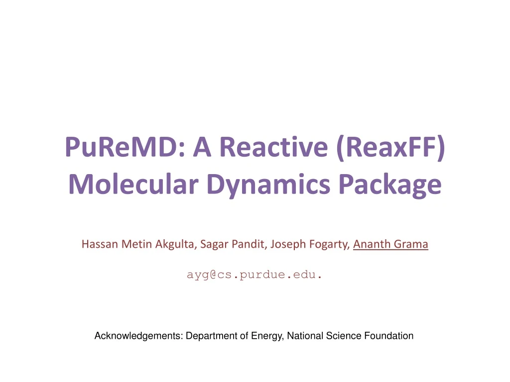 puremd a reactive reaxff molecular dynamics n.