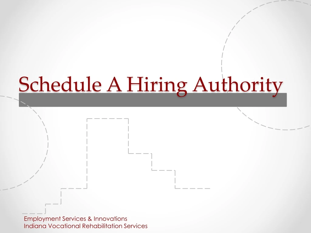 PPT Schedule A Hiring Authority PowerPoint Presentation, free