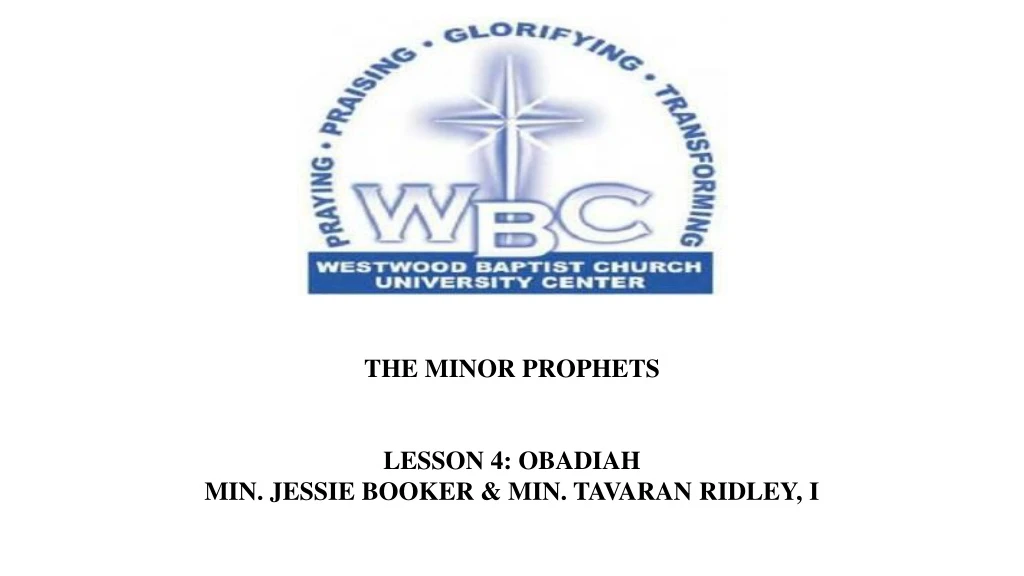the minor prophets lesson 4 obadiah min jessie n.