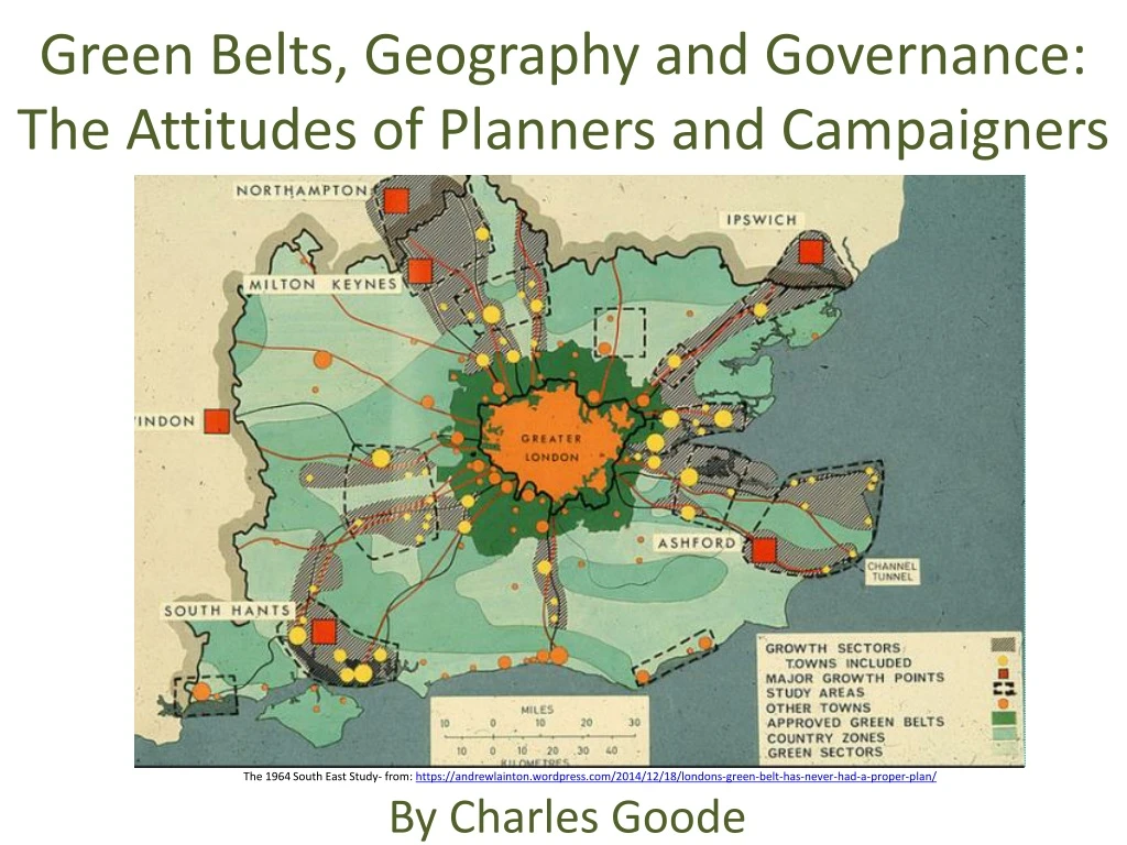 green belts geography and governance the attitudes of planners and campaigners n.