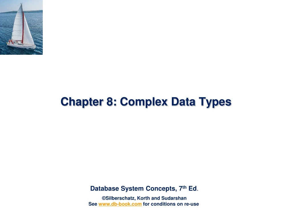 PPT - Chapter 8 : Complex Data Types PowerPoint Presentation, free ...