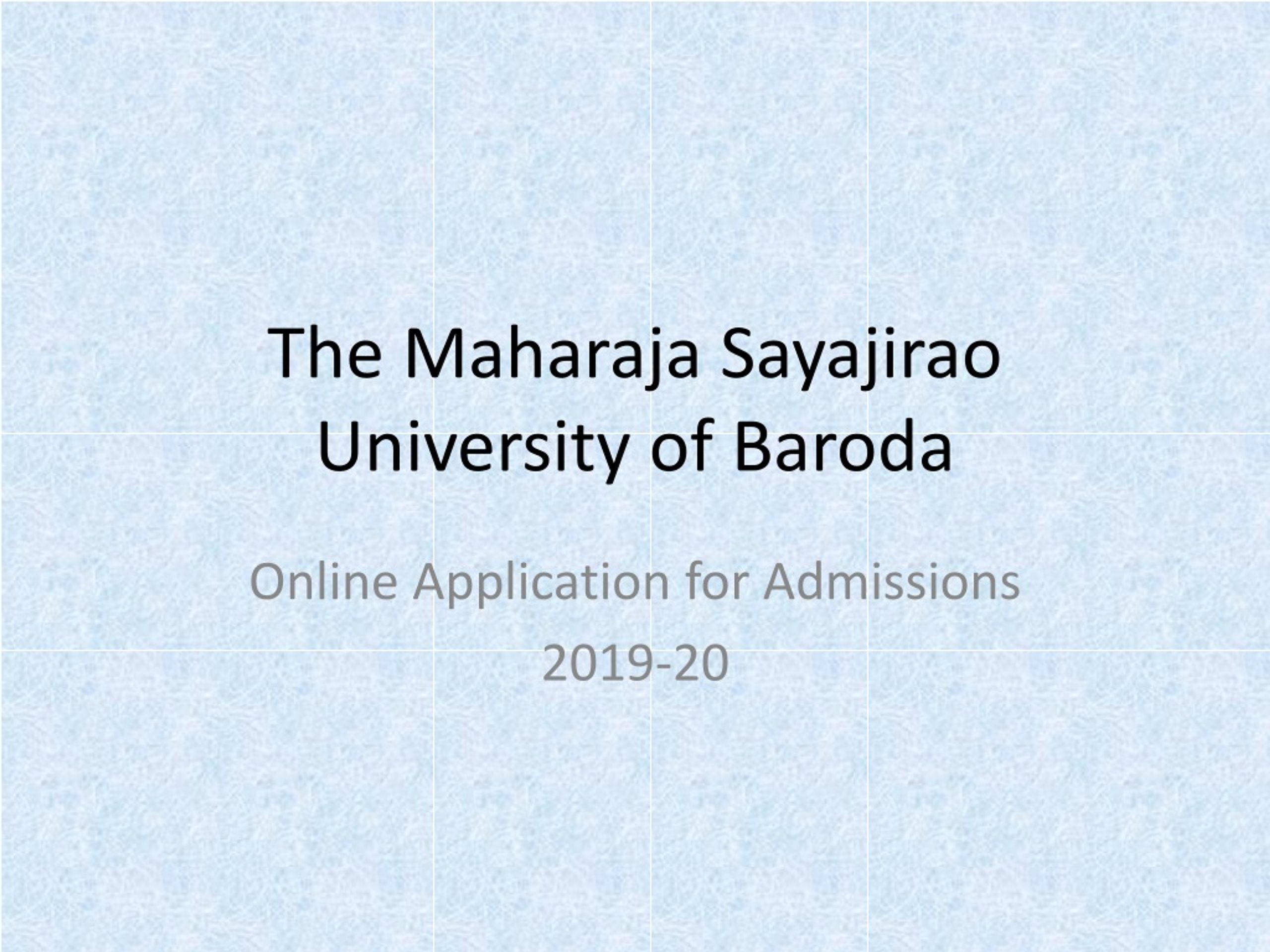 PPT - The Maharaja Sayajirao University Of Baroda PowerPoint ...