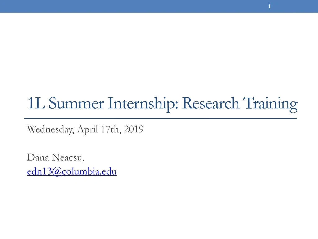 1l summer internship research training n.